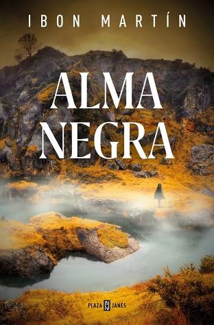 ALMA NEGRA (INSPECTORA ANE CESTERO 4) | 9788401034770 | MARTÍN, IBON | Llibres Parcir | Librería Parcir | Librería online de Manresa | Comprar libros en catalán y castellano online