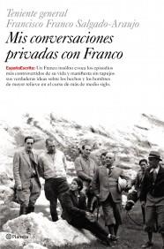 MIS CONVERSACIONES PRIVADAS CON FRANCO planeta | 9788408059783 | FRANCISCO FRANCO SALGADO ARAUJO | Llibres Parcir | Llibreria Parcir | Llibreria online de Manresa | Comprar llibres en català i castellà online