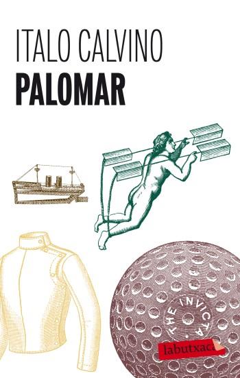 PALOMAR | 9788499302980 | CALVINO ITALO | Llibres Parcir | Llibreria Parcir | Llibreria online de Manresa | Comprar llibres en català i castellà online