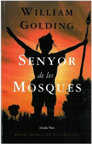 SENYOR DE LES MOSQUES | 9788499320649 | GOLDING WILLIAM | Llibres Parcir | Llibreria Parcir | Llibreria online de Manresa | Comprar llibres en català i castellà online