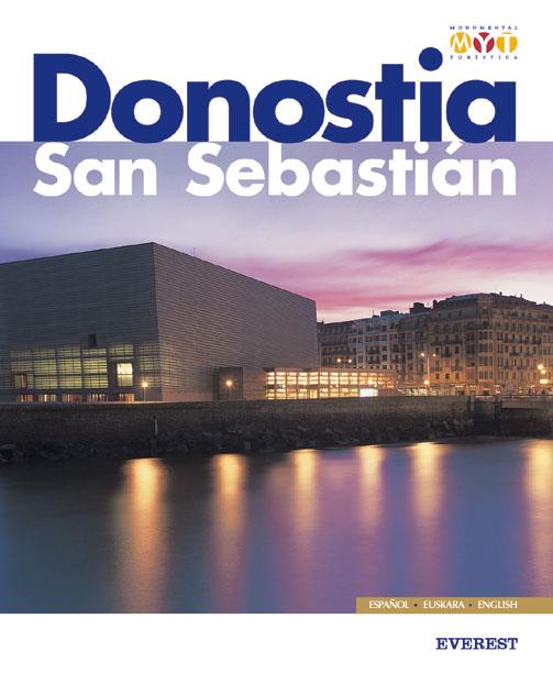 DONOSTIA SAN SEBASTIAN MONUMENTAL Y TURISTICA | 9788424103705 | Llibres Parcir | Llibreria Parcir | Llibreria online de Manresa | Comprar llibres en català i castellà online