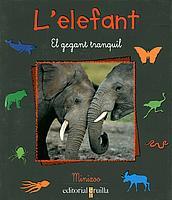 L ELEFANT | 9788466104654 | Llibres Parcir | Llibreria Parcir | Llibreria online de Manresa | Comprar llibres en català i castellà online