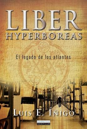 LIBER HYPERBOREAS | 9788499674841 | ÍÑIGO FERNÁNDEZ, LUIS E. | Llibres Parcir | Librería Parcir | Librería online de Manresa | Comprar libros en catalán y castellano online