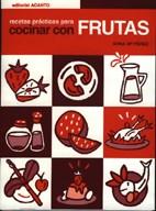 RECETAS PRACTICAS PARA COCINAR CON FRUTAS | 9788495376039 | PEREZ ANNA MARIA | Llibres Parcir | Llibreria Parcir | Llibreria online de Manresa | Comprar llibres en català i castellà online