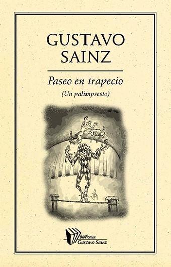 PASEO EN TRAPECIO (UN PALIMPSESTO) | PODI27942 | SAINZ  GUSTAVO | Llibres Parcir | Llibreria Parcir | Llibreria online de Manresa | Comprar llibres en català i castellà online