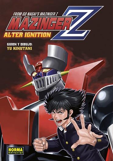 MAZINGER Z ALTER IGNITION | 9788467970234 | NAGAI, GO/YU KINUTANI | Llibres Parcir | Llibreria Parcir | Llibreria online de Manresa | Comprar llibres en català i castellà online