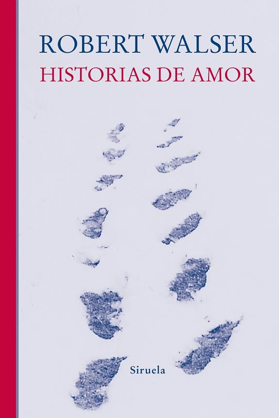 HISTORIAS DE AMOR | 9788410415140 | WALSER, ROBERT | Llibres Parcir | Llibreria Parcir | Llibreria online de Manresa | Comprar llibres en català i castellà online