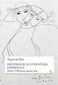 HISTORIA LITERATURA ESPAÑOLA VOL, 2 DESDE 1700 HASTA NUESTR | 9788424919474 | DEL RIO ANGEL | Llibres Parcir | Librería Parcir | Librería online de Manresa | Comprar libros en catalán y castellano online