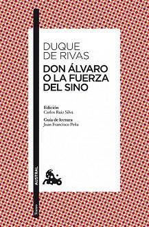 DON ALVARO O LA FUERZA DEL SINO | 9788467036572 | DIQUE DE RIVAS | Llibres Parcir | Librería Parcir | Librería online de Manresa | Comprar libros en catalán y castellano online