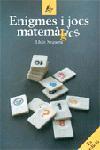 ENIGMES I JOCS MATEMAGICS | 9788473067232 | SEGARRA | Llibres Parcir | Llibreria Parcir | Llibreria online de Manresa | Comprar llibres en català i castellà online