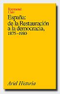 ESPAÐA DE LA RESTAURACION A LA DEMOCRACIA | 9788434465428 | CARR | Llibres Parcir | Librería Parcir | Librería online de Manresa | Comprar libros en catalán y castellano online