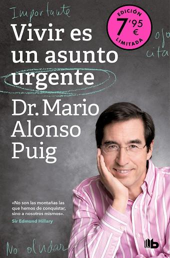 VIVIR ES UN ASUNTO URGENTE (CAMPAÑA DE VERANO EDICIÓN LIMITADA) | 9788413149189 | ALONSO PUIG, DR. MARIO | Llibres Parcir | Llibreria Parcir | Llibreria online de Manresa | Comprar llibres en català i castellà online