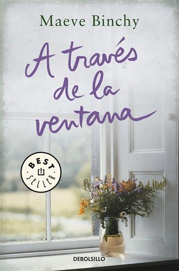 A TRAVÉS DE LA VENTANA | 9788466334945 | BINCHY, MAEVE | Llibres Parcir | Llibreria Parcir | Llibreria online de Manresa | Comprar llibres en català i castellà online