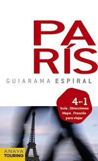 GUIARAMA ESPIRAL PARIS | 9788499351582 | Alonso Ibarrola, José Manuel/Blanco Barba, Elisa | Llibres Parcir | Llibreria Parcir | Llibreria online de Manresa | Comprar llibres en català i castellà online