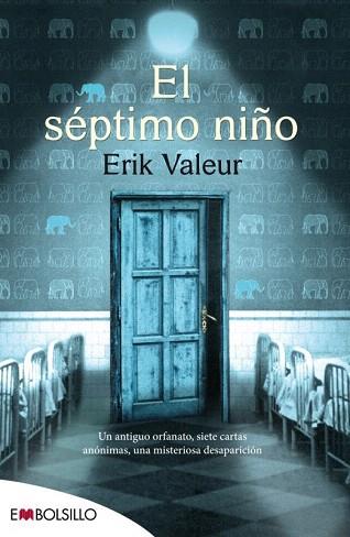 EL SÉPTIMO NIÑO | 9788416087228 | VALEUR, ERIK | Llibres Parcir | Llibreria Parcir | Llibreria online de Manresa | Comprar llibres en català i castellà online