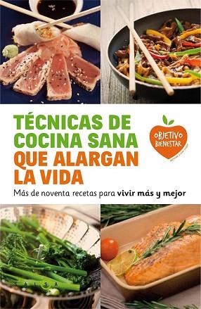 TÉCNICAS DE COCINA SANA QUE ALARGAN LA VIDA | 9788415193548 | AUTORES VARIOS | Llibres Parcir | Llibreria Parcir | Llibreria online de Manresa | Comprar llibres en català i castellà online