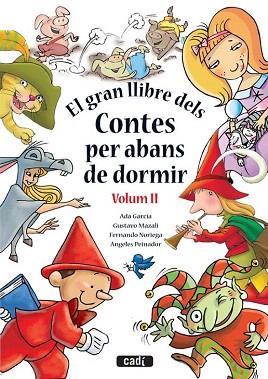 EL GRAN LLIBRE DELS CONTES PES ABANS DE DORMIR. VOLUM II | 9788447440900 | Llibres Parcir | Llibreria Parcir | Llibreria online de Manresa | Comprar llibres en català i castellà online