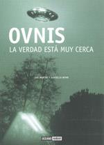 OVNIS la verdad esta muy cerca | 9788475566443 | JAN MARTIN | Llibres Parcir | Llibreria Parcir | Llibreria online de Manresa | Comprar llibres en català i castellà online