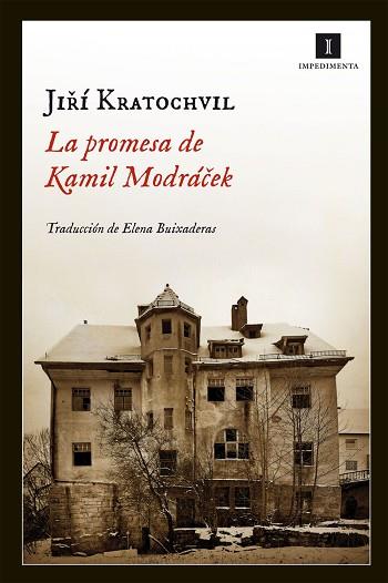 LA PROMESA DE KAMIL MODRÁCEK | 9788415130420 | KRATOCHVIL, JIRI | Llibres Parcir | Llibreria Parcir | Llibreria online de Manresa | Comprar llibres en català i castellà online