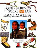 QUE SABEMOS ESQUIMALES | 9788434850620 | CHERRY | Llibres Parcir | Llibreria Parcir | Llibreria online de Manresa | Comprar llibres en català i castellà online