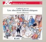 ELECCIONS DEMOCRATIQUES | 9788478270156 | VILARRASSA | Llibres Parcir | Llibreria Parcir | Llibreria online de Manresa | Comprar llibres en català i castellà online