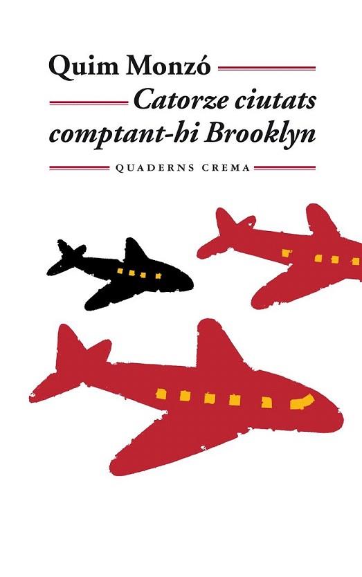 CATORZE CIUTATS COMPTANT-HI BROOKLYN | 9788477274087 | MONZO | Llibres Parcir | Llibreria Parcir | Llibreria online de Manresa | Comprar llibres en català i castellà online