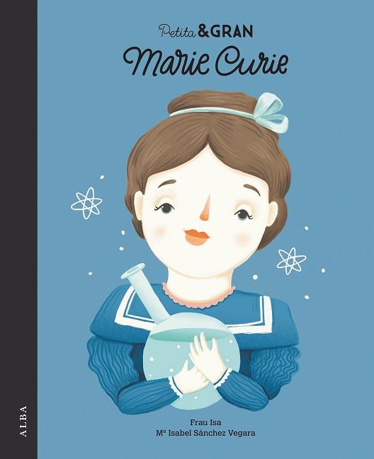 PETITA &amp; GRAN MARIE CURIE | 9788490652312 | SÁNCHEZ VEGARA, ISABEL | Llibres Parcir | Llibreria Parcir | Llibreria online de Manresa | Comprar llibres en català i castellà online