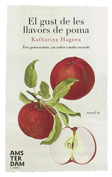 EL GUST DE LES LLAVORS DE POMA TRES GENERACIONS ARBR RECORD | 9788492941391 | KATHARINA HAGENA | Llibres Parcir | Llibreria Parcir | Llibreria online de Manresa | Comprar llibres en català i castellà online