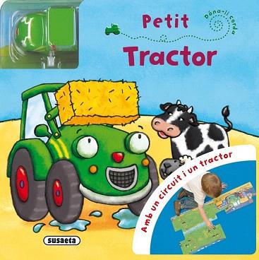 PETIT TRACTOR | 9788467736496 | SUSAETA, EQUIP | Llibres Parcir | Llibreria Parcir | Llibreria online de Manresa | Comprar llibres en català i castellà online