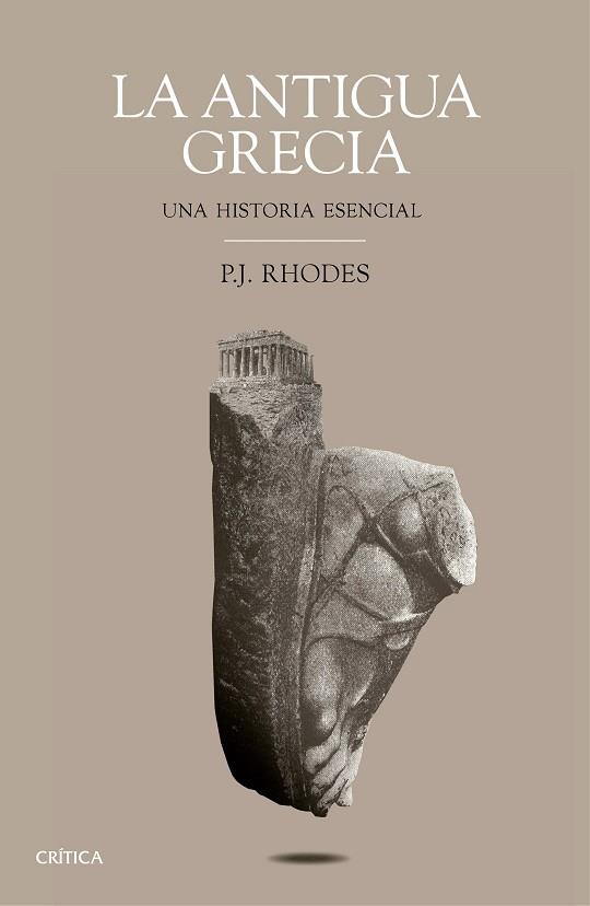 LA ANTIGUA GRECIA | 9788498929669 | P. J. RHODES | Llibres Parcir | Llibreria Parcir | Llibreria online de Manresa | Comprar llibres en català i castellà online