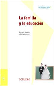 LA FAMILIA Y LA EDUCACION | 9788480634922 | MUSITU | Llibres Parcir | Llibreria Parcir | Llibreria online de Manresa | Comprar llibres en català i castellà online