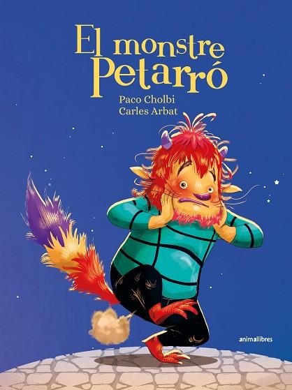 EL MONSTRE PETARRÓ | 9788419659965 | PACO CHOLBI | Llibres Parcir | Llibreria Parcir | Llibreria online de Manresa | Comprar llibres en català i castellà online