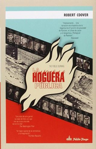 LA HOGUERA PÚBLICA | 9788494052996 | ROBERT COOVER | Llibres Parcir | Llibreria Parcir | Llibreria online de Manresa | Comprar llibres en català i castellà online