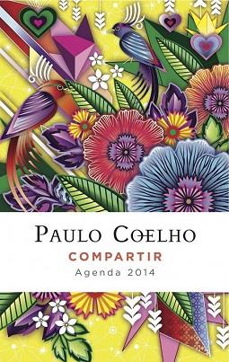 COMPARTIR (AGENDA COELHO 2014) | 9788408115465 | PAULO COELHO | Llibres Parcir | Llibreria Parcir | Llibreria online de Manresa | Comprar llibres en català i castellà online