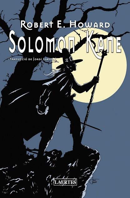 SOLOMON KANE | 9788419676559 | ROBERT E. HOWARD | Llibres Parcir | Llibreria Parcir | Llibreria online de Manresa | Comprar llibres en català i castellà online