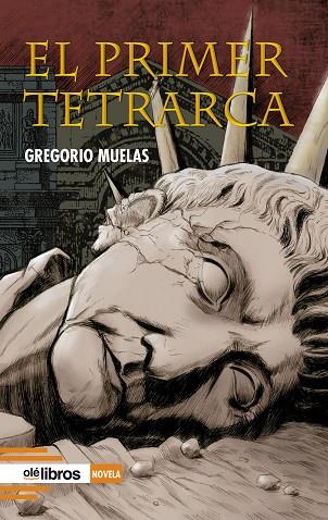 EL PRIMER TETRARCA | 9788418759277 | MUELAS BERMÚDEZ, GREGORIO | Llibres Parcir | Llibreria Parcir | Llibreria online de Manresa | Comprar llibres en català i castellà online