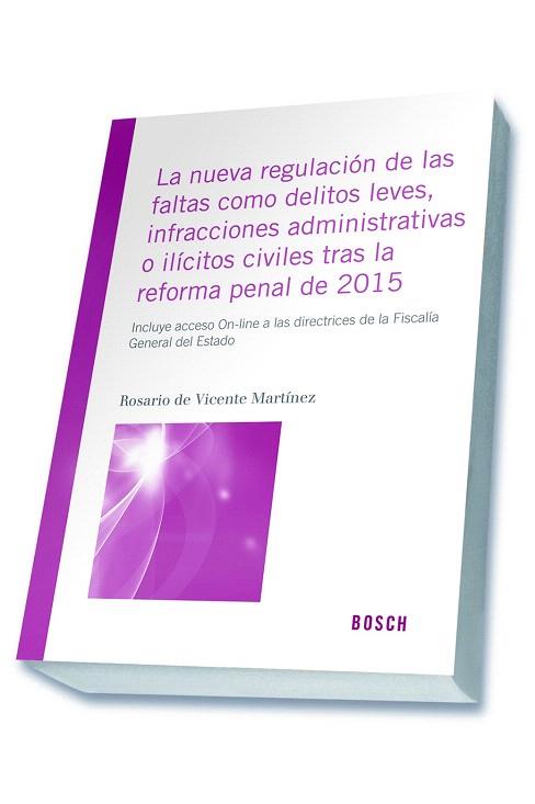 LA NUEVA REGULACIÓN DE LAS FALTAS COMO DELITOS LEVES, INFRACCIONES ADMINISTRATIV | 9788490900697 | DE VICENTE MARTÍNEZ, ROSARIO | Llibres Parcir | Llibreria Parcir | Llibreria online de Manresa | Comprar llibres en català i castellà online