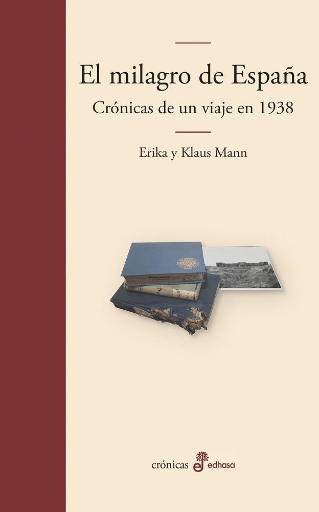 EL MILAGRO DE ESPAÑA | 9788435011709 | MANN, ERIKA/MANN, KLAUS | Llibres Parcir | Llibreria Parcir | Llibreria online de Manresa | Comprar llibres en català i castellà online