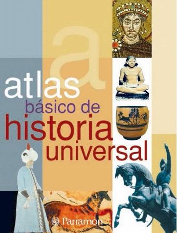 ATLAS BASICO DE HISTORIA UNIVERSAL | 9788434226883 | Llibres Parcir | Llibreria Parcir | Llibreria online de Manresa | Comprar llibres en català i castellà online