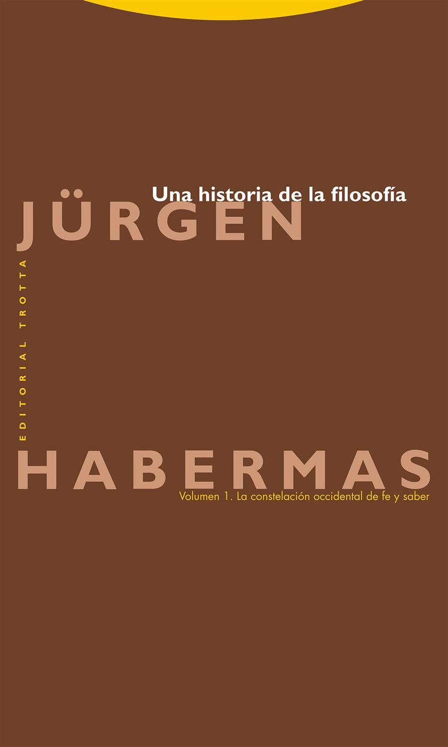 UNA HISTORIA DE LA FILOSOFÍA (VOL. 1) | 9788413641089 | HABERMAS, JÜRGEN | Llibres Parcir | Llibreria Parcir | Llibreria online de Manresa | Comprar llibres en català i castellà online