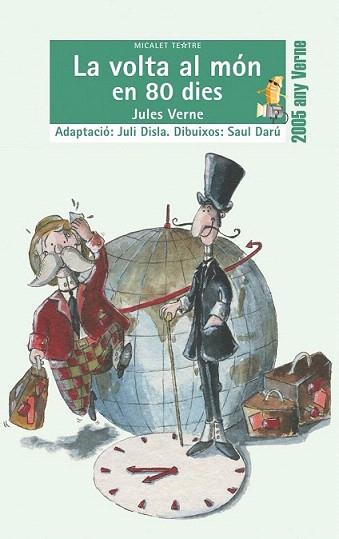 LA VOLTA AL MON EN 8O DIES TEATRE | 9788476606490 | VERNE | Llibres Parcir | Llibreria Parcir | Llibreria online de Manresa | Comprar llibres en català i castellà online