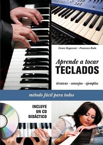 APRENDE A TOCAR TECLADOS + DVD | 9788431550233 | REGAZZONI C RODA F | Llibres Parcir | Llibreria Parcir | Llibreria online de Manresa | Comprar llibres en català i castellà online