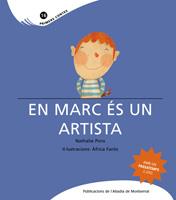 EN MARC ES UN ARTISTA | 9788498832150 | PONS NATHALIE | Llibres Parcir | Llibreria Parcir | Llibreria online de Manresa | Comprar llibres en català i castellà online