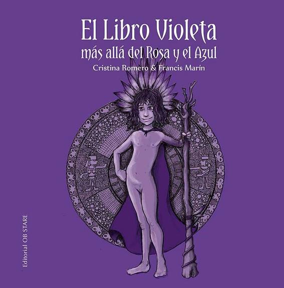 EL LIBRO VIOLETA EL (N.E.) | 9788412310696 | ROMERO MIRALLES, CRISTINA/MARÍN GONZÁLEZ, FRANCISCO | Llibres Parcir | Llibreria Parcir | Llibreria online de Manresa | Comprar llibres en català i castellà online