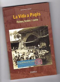 LA VIDA A PAGES FEINES FESTES I CUINA | 9788492811878 | Llibres Parcir | Llibreria Parcir | Llibreria online de Manresa | Comprar llibres en català i castellà online