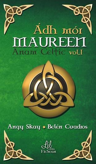 MAUREEN. SAGA ANAM CELTIC | PODI111337 | CUADROS  BELÉN/SKAY  ANGY | Llibres Parcir | Llibreria Parcir | Llibreria online de Manresa | Comprar llibres en català i castellà online