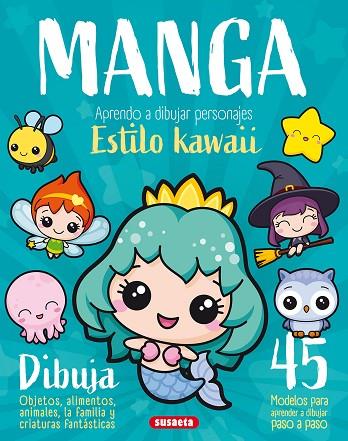 MANGA. APRENDO A DIBUJAR PERSONAJES ESTILO KAWAII | 9788467797992 | URIEL, ROBERTO | Llibres Parcir | Llibreria Parcir | Llibreria online de Manresa | Comprar llibres en català i castellà online