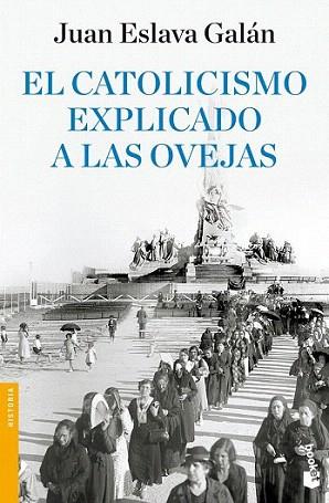 CATOLICISMO EXPLICADO OVEJAS booket | 9788408090311 | ESLAVA GALAN JUAN | Llibres Parcir | Llibreria Parcir | Llibreria online de Manresa | Comprar llibres en català i castellà online