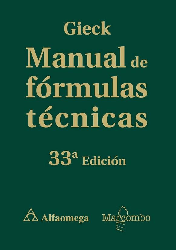 MANUAL DE FÓRMULAS TÉCNICAS | 9788426725974 | GIECK , REINER | Llibres Parcir | Llibreria Parcir | Llibreria online de Manresa | Comprar llibres en català i castellà online