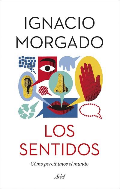 LOS SENTIDOS | 9788434431195 | MORGADO, IGNACIO | Llibres Parcir | Llibreria Parcir | Llibreria online de Manresa | Comprar llibres en català i castellà online